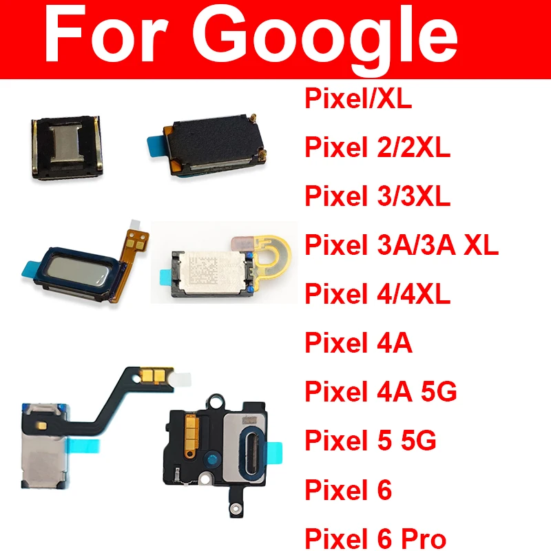 

Earphone Speaker Flex Cable For Google Pixel XL 2 2XL 3 3XL 3AXL 4 XL 4A 5A 5 6 Pro 5G Earpiece Ear Speaker Sound Receiver Parts