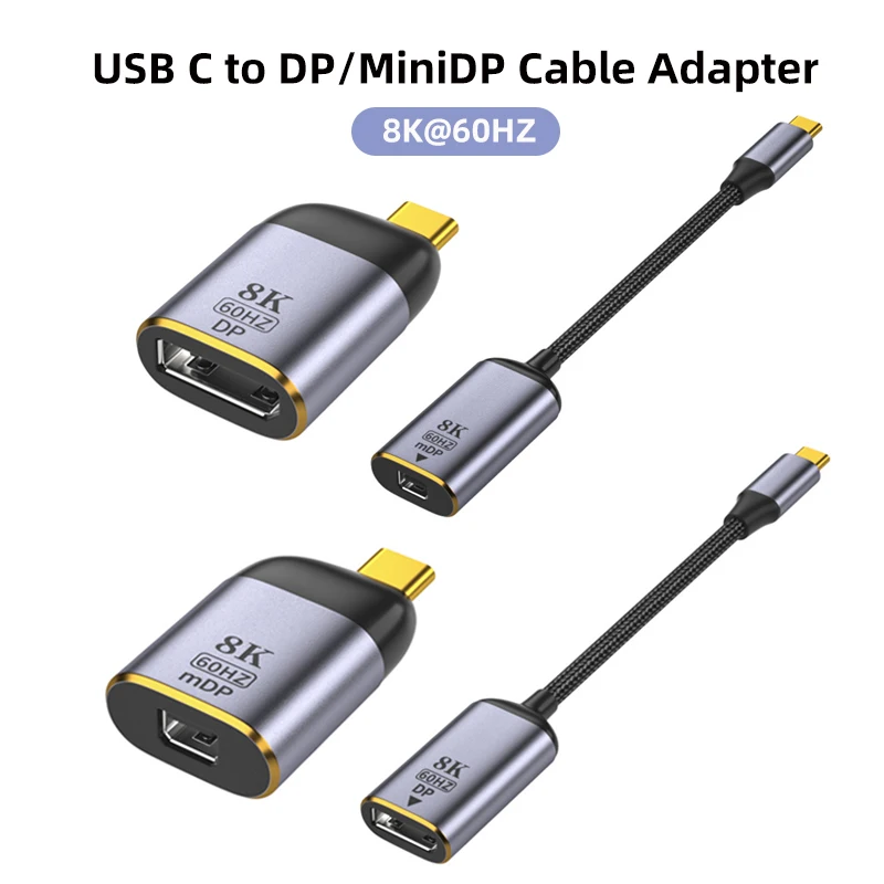 

USB C to DP/MiniDP Cable Adapter 8K60Hz Male to Female Type C Video Adapter Projector Converter for Laptop TV Phone Macbook Pro