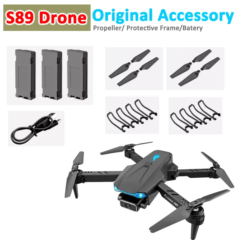 

S89 Drone Wifi FPV Quadcopter Orignal Spare Part Propeller /Protective Frame/ Motor Arm / Gear / Body Shell S89 DIY Accessory