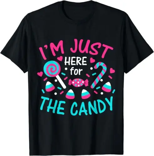 im Just Here For The Candy Halloween T-Shirt