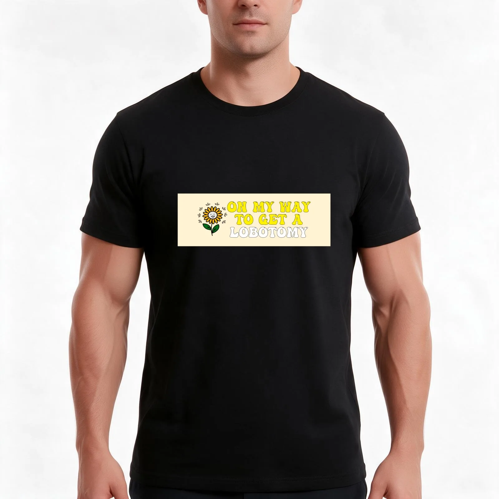 On My Way To Get A Lobotomy Funny Meme Bumper Sticker T-Shirt Summer Casual Cotton Tee Oversized Streetwear Tops 100% Cotton