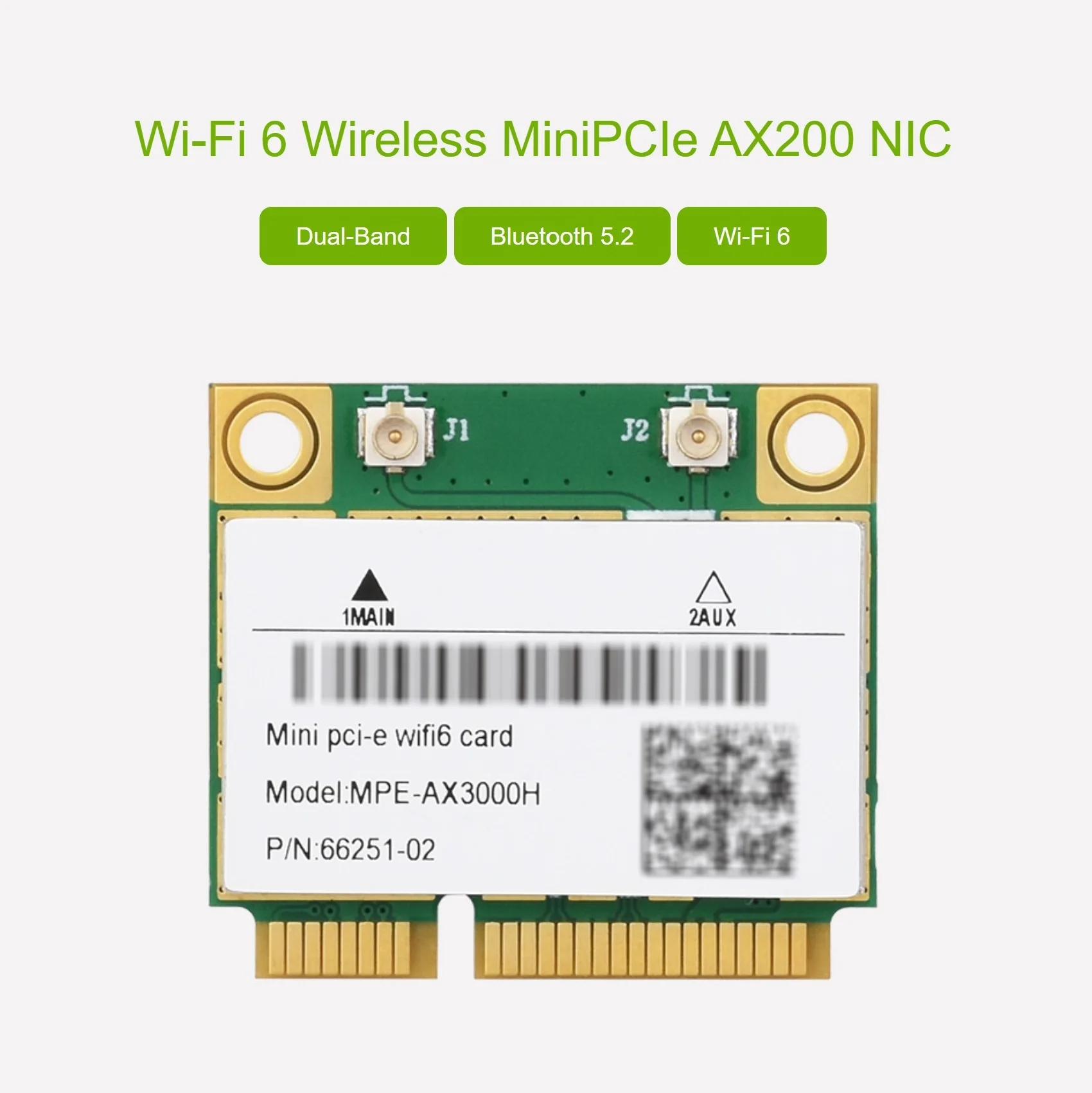 Il NIC wireless MiniPCIe AX200 Wi-Fi 6 supporta doppia banda 2.4G/5GHz