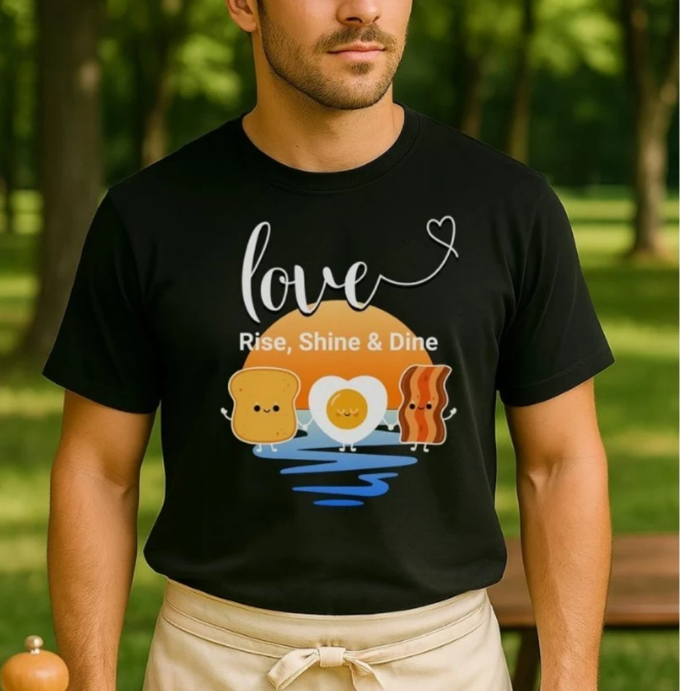 LOVE Rise Shine and Dine T Shirt Cute Breakfast Shirt Bacon Egg Toast Tee Foodie Graphic Gift Funny Morning Brunch Tee Unisex