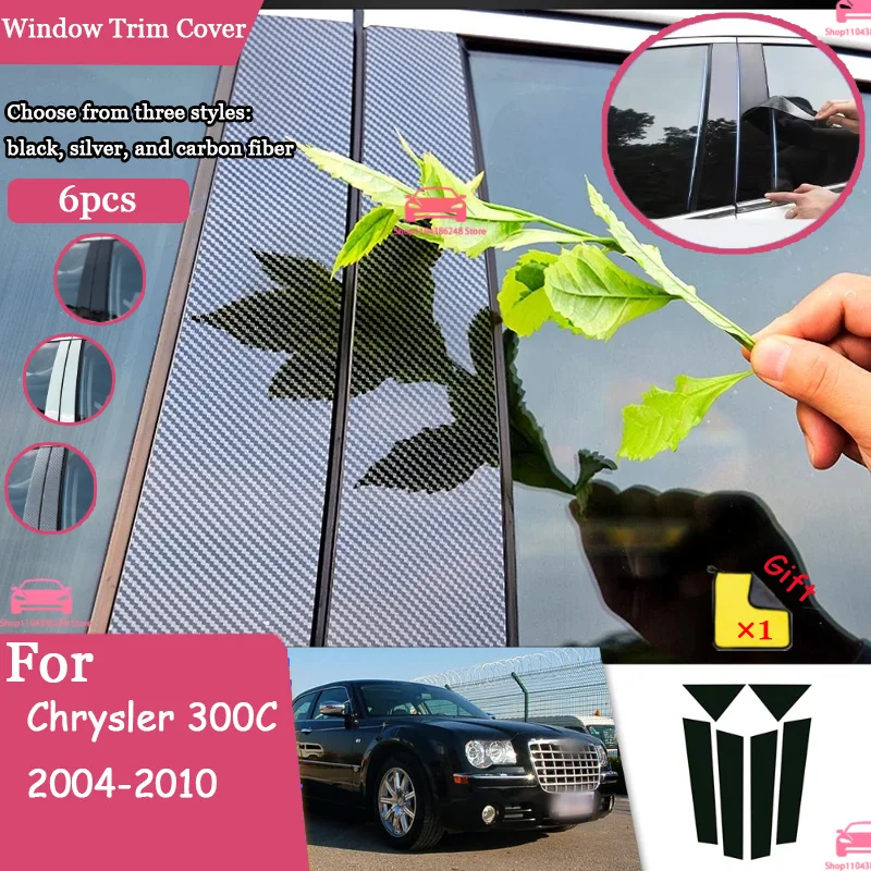 

For Chrysler 300C 2004-2010 6pcs Glossy Black Silver Carbon Pillar Post Door Window Column BC Trim Sticker Cover Accessories