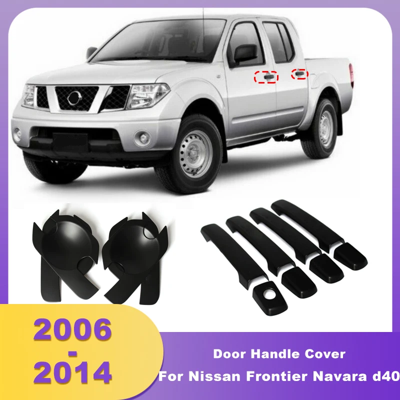 ABS Door Handle Cover Handle Bowl Insert Covers Chrome For Nissan Frontier Navara D40 2006 2007 2008 2009 2010 2011 2012 2014