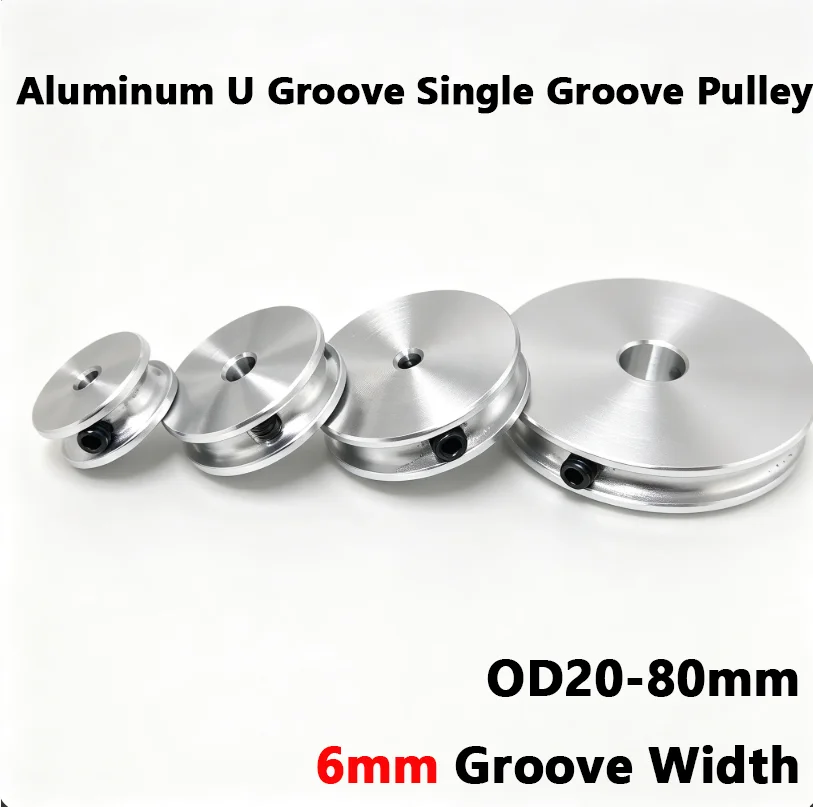 6mm Groove U-Groove Aluminum Pulley Single Groove O Belt Pulley with Set Screw OD20/30/40/50/60/80mm DC Motor Transmission Wheel
