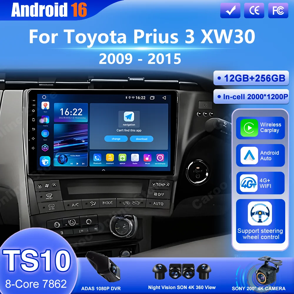 

Android 16 Car DVD Radio Stereo For Toyota Prius 3 XW30 2009 - 2015 Auto Carplay Multimedia Video Player Bluetooth Head Unit 4G