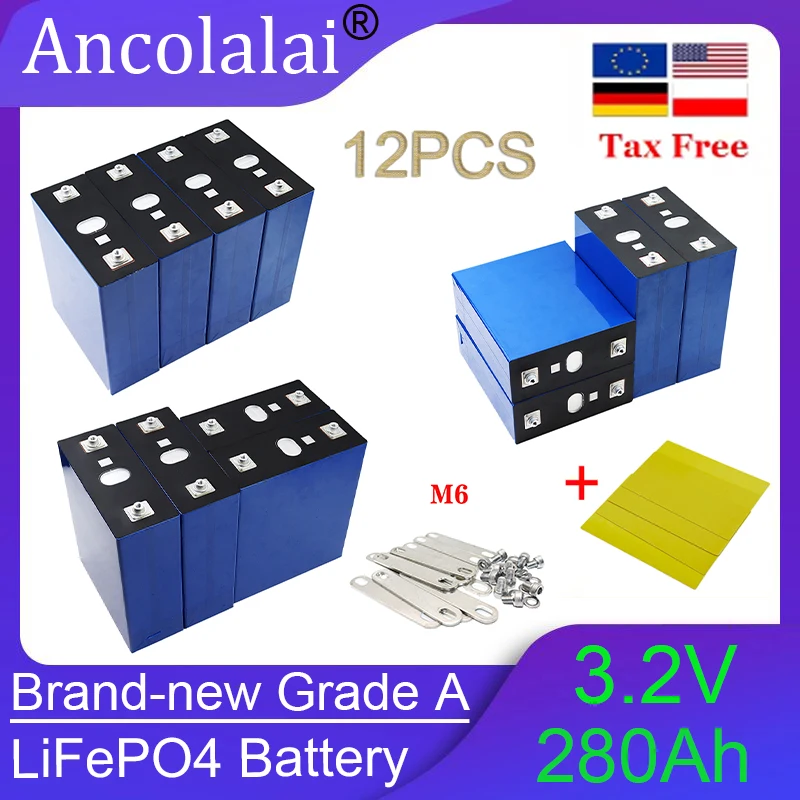 

12PCS NEW 3.2V 280Ah lithium iron phosphate battery solar home rechargeable battery DIY 12V 24V 36V 48V high-quality power tool