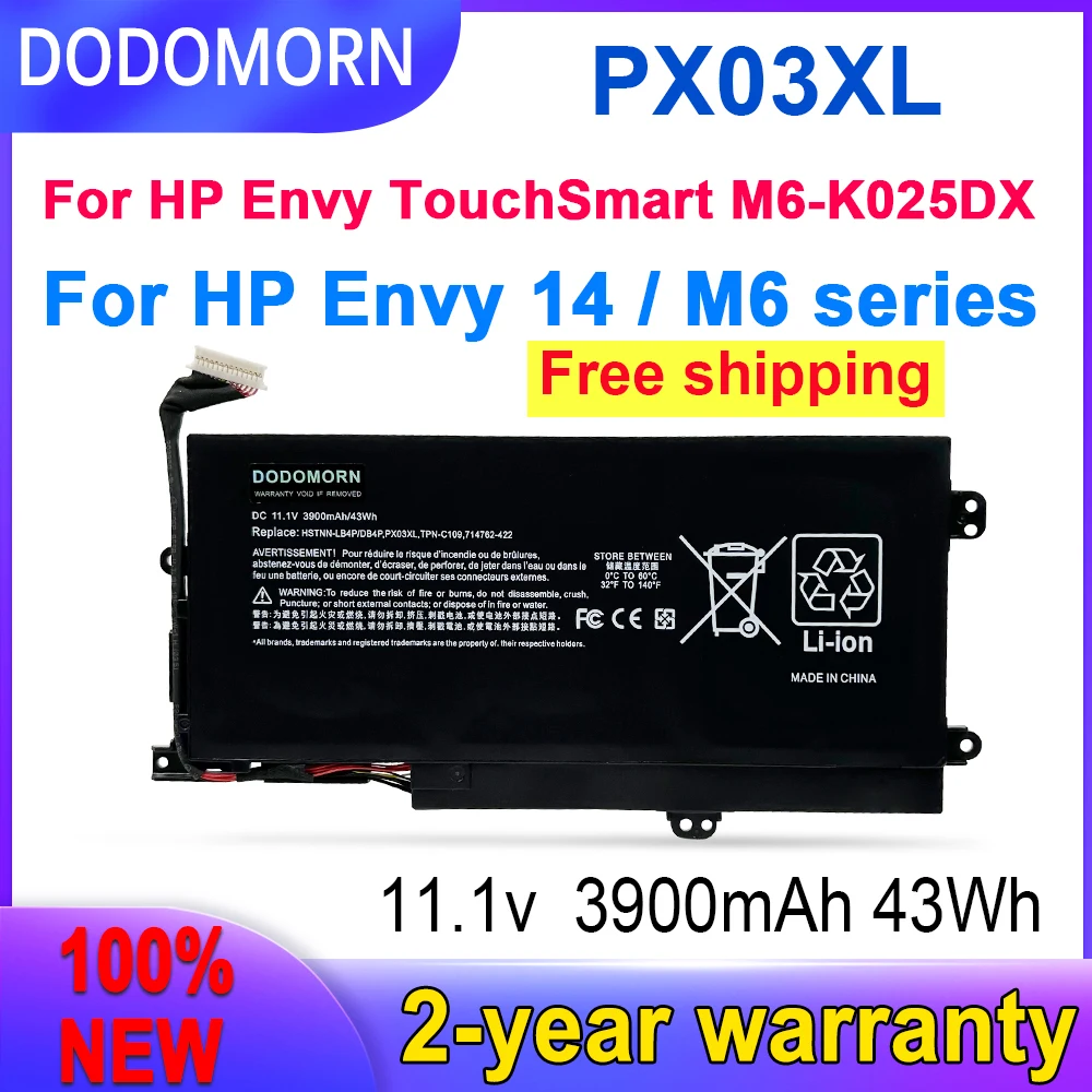 

DODOMORN New PX03XL 3900mAh High Quality Battery For HP Envy 14 Touchsmart M6 M6-K M6-k125dx 715050-001 714762-421 HSTNN-IB4P