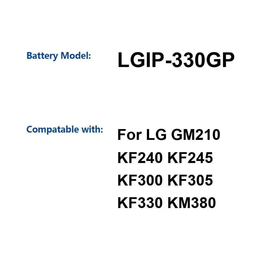 

Батарея мобильного телефона Lgip-330GP 800 мАч для LG GM210 KF240 KF245 KF300 KF305 KF330 KM380