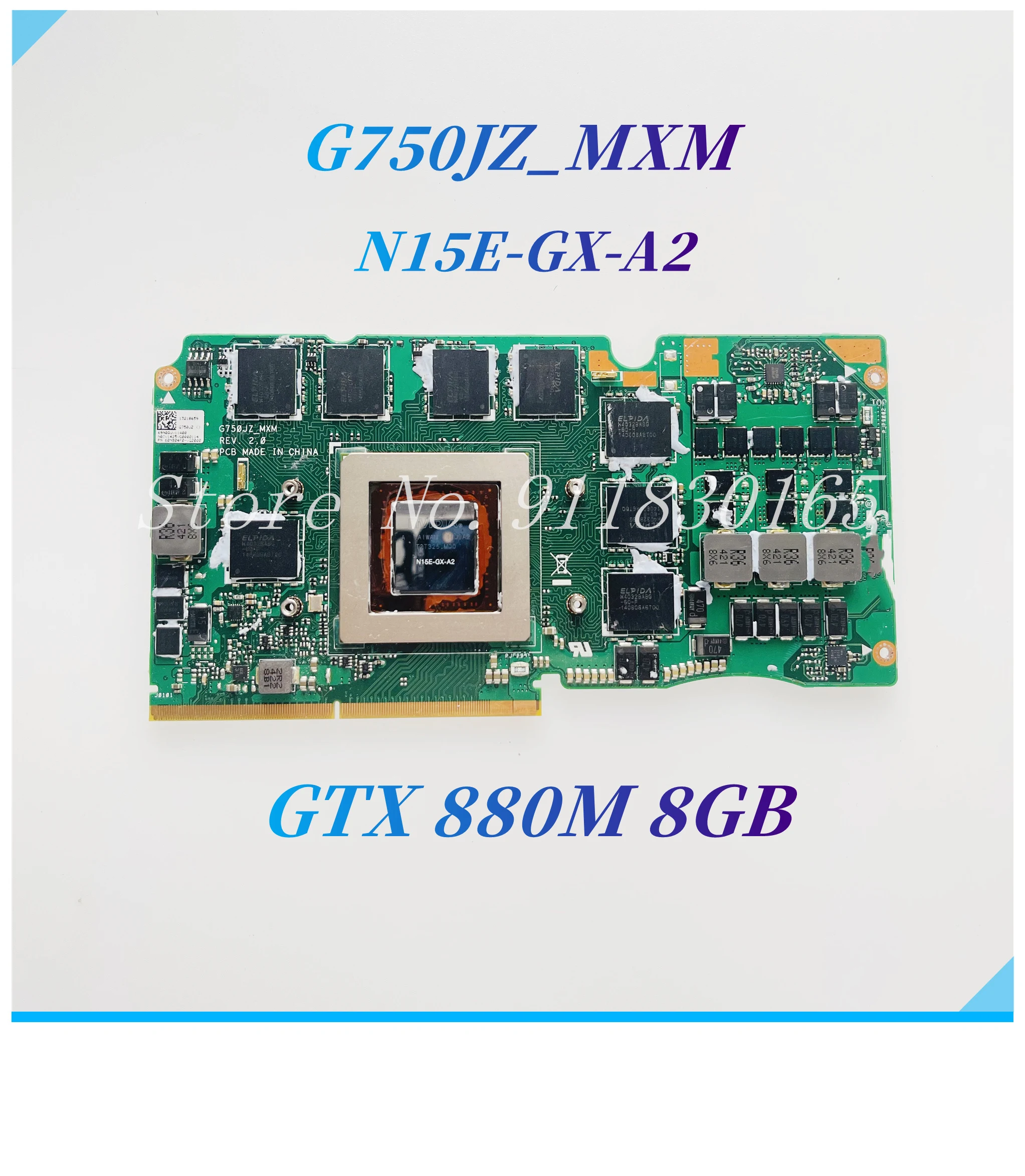 60NB04K0-VG1020 For Asus G750JZ Laptop Graphic Card G750JZ_ MXM N15E-GX-A2 GTX880M 8GB Graphic Card 100% Work