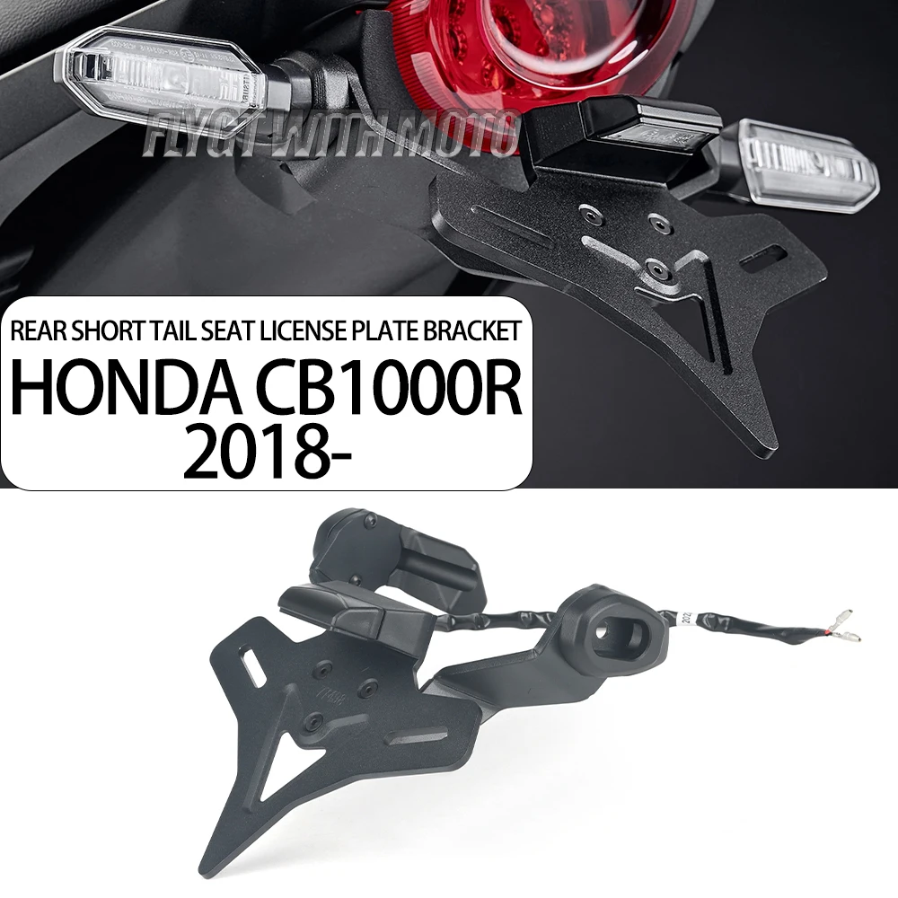 

2023 для Honda CB1000R CB 1000R CB 1000R 2018-2024 мотоцикла, задний короткий хвост, держатель номерного знака, комплект кронштейнов задней бабки