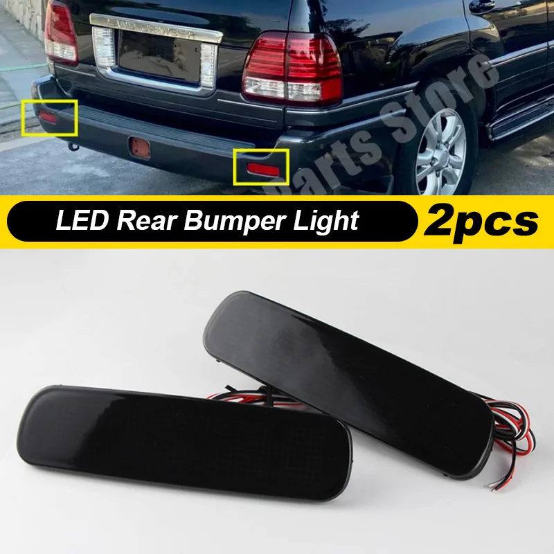 Car LED Rear Bumper Reflector Light for Toyota Land Cruiser 100/Cygnus LX470 LED Warning Light Brake Lamp Tail Lantern