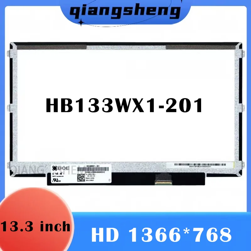 

13,3-дюймовый ЖК-экран ноутбука HD HB133WX1-201 B133XTN01.6 HW1A NT133WHM-N21 LTN133AT31 N133BGA-EA1 NT133WHM-N22 1366*768 светодиодная матрица дисплея