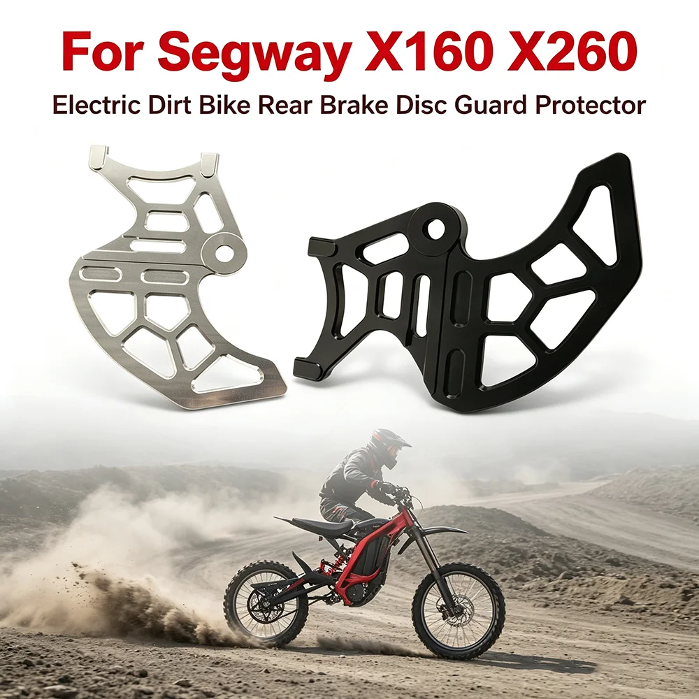 Electric Dirt Bike Motorcycle Accessories Rear Brake Disc Guard Protector For Segway X160 X260 X 160 260