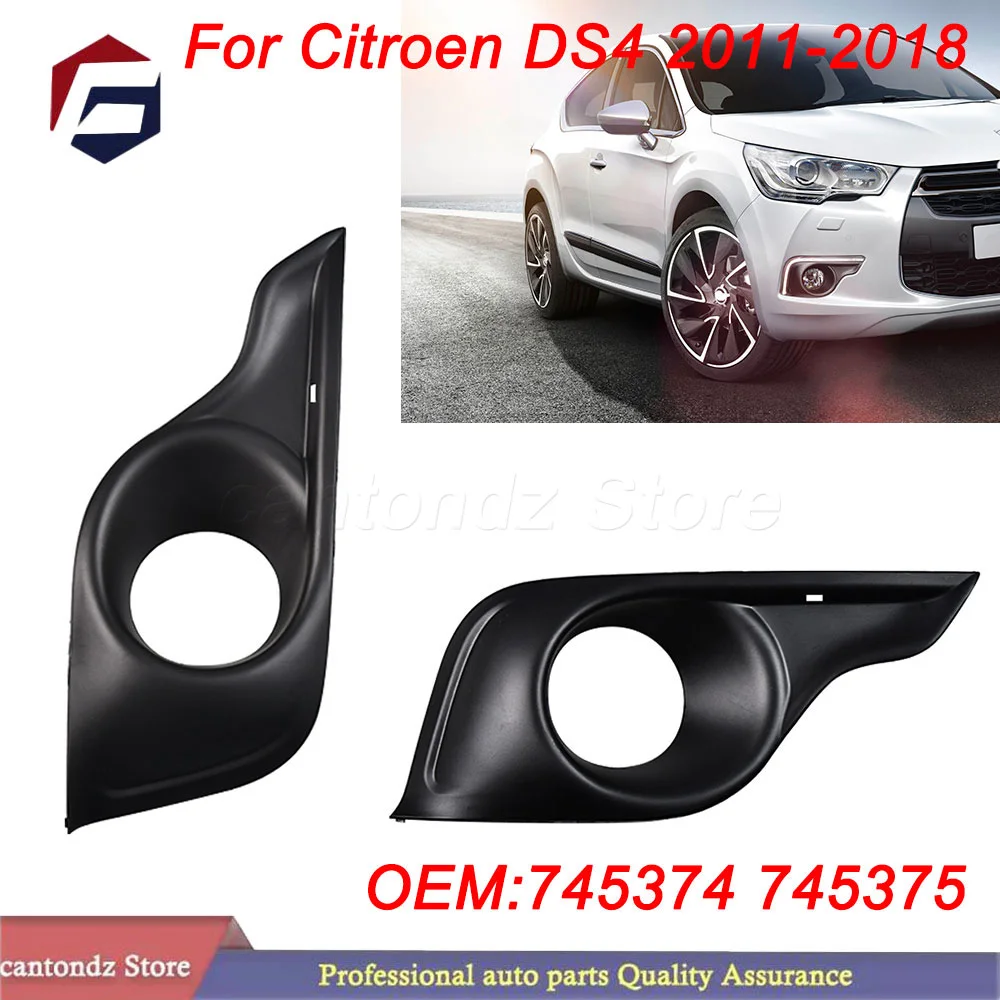 For Citroen DS4 2011-2018 Front Bumper Fog Light Bezel Trim Black Left 745374 Right 745375 Aftermarket Replacement Part