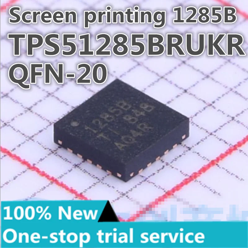 

5-100pcs %New original TPS51285ARUKR TPS51285BRUKR Screen printing 5128A 5128B QFN-20 Linear Voltage Regulator (LDO)