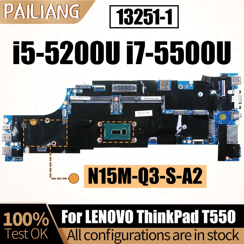 Carte mère pour ordinateur portable LENOVO ThinkPad T550, 13251-1 I5-5200U i7-5500U 00UR081 00JT421 GPU 2G N16S-GT-S-A2