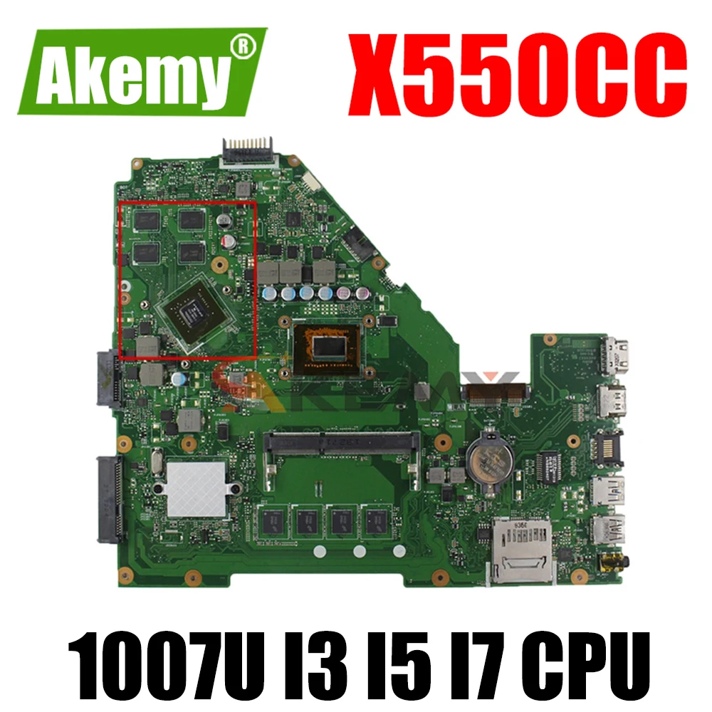 

X550CC Motherboard 2GB 4GB RAM 1007U I3 I5 I7 CPU GT720M GPU For Asus Y581C X552C X550C X550CL A550C K550C Laotop Mainboard