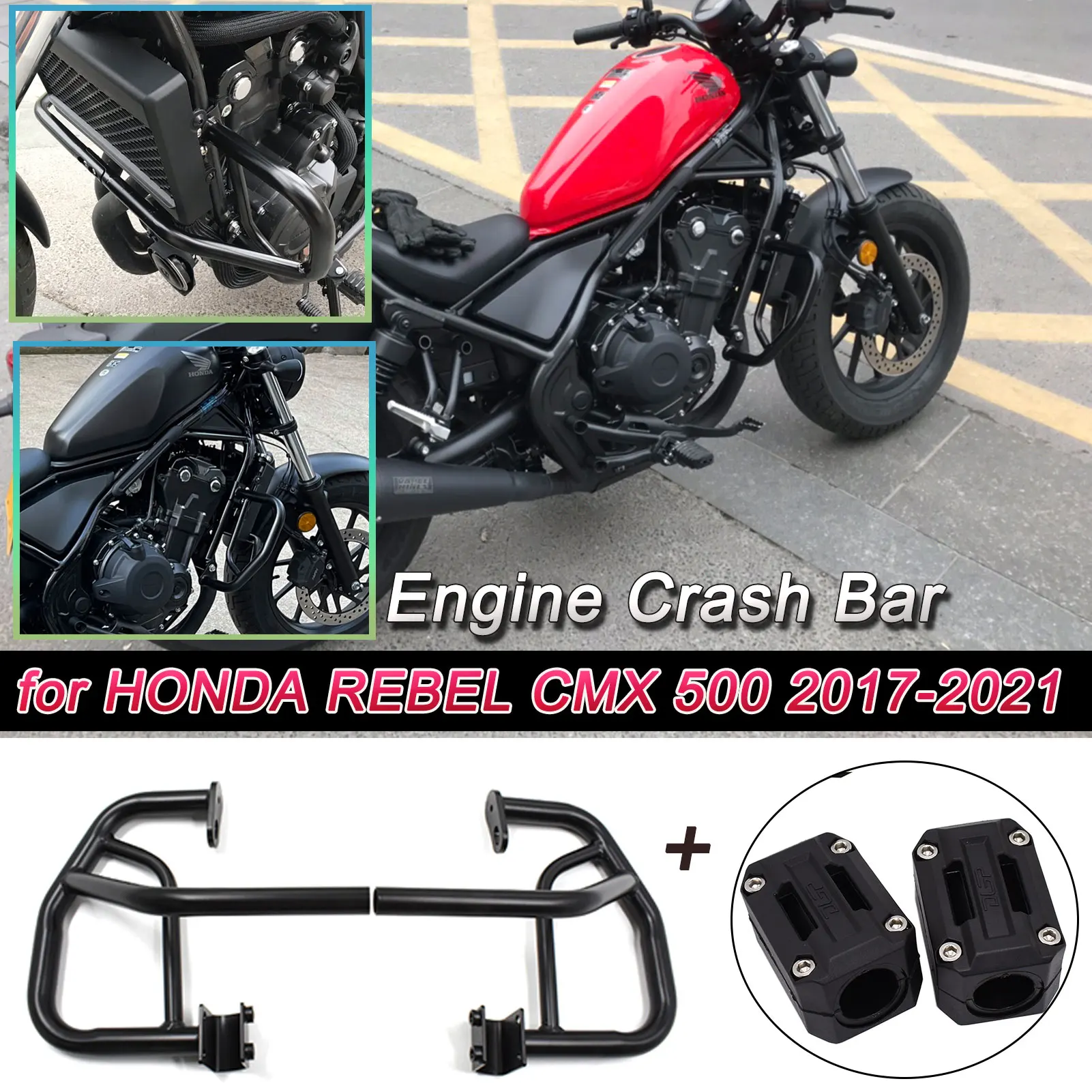 

For CM500 CMX500 Crash Bar Frame Bumper For Honda Rebel CMCMX 500 2017-2021 Motorcycle Highway Engine Guard Fairing Protector Pa