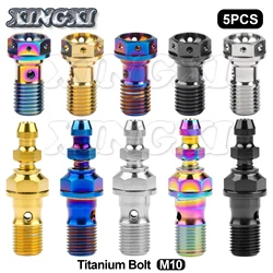 Xingxi 5pcsTitanium Alloy Bolts of Motorcycle Brake Caliper Tubing Screw M10 P1.0/1.25 For Single Hole Clutch Banjo Bolt Of Blee