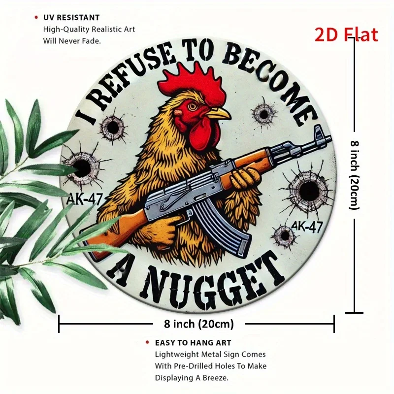 Tin Sign - I Refuse To Become A Nugget Funny Chicken Metal Plaque Wall Decor, Vintage Humor Home Office Bar Man Cave Wall Art