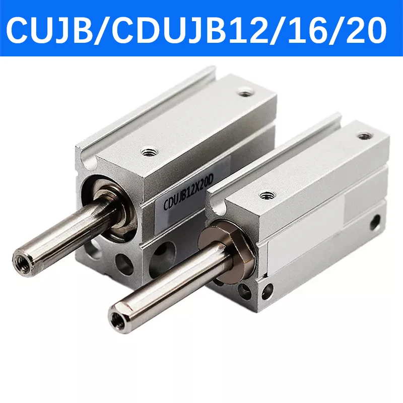 

CUJB/CDUJB12/16/20 Small Pneumatic Free Installation Cylinder Bore 12mm 16mm 20mm Stroke 5/10/15/20/25/30mm