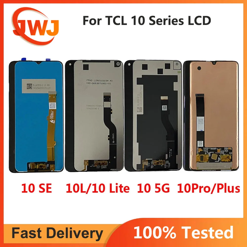 

For TCL 10 SE LCD T766H 10 5G LCD T790Y T790H Display Screen Digitizer For TCL 10L T770H 10 Pro T799H LCD 10 Plus T782H Display