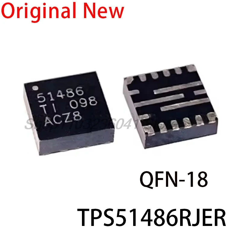 (5piece)100% New TPS51486RJER TPS51486 51486 QFN-18 Chipset power management chip ic