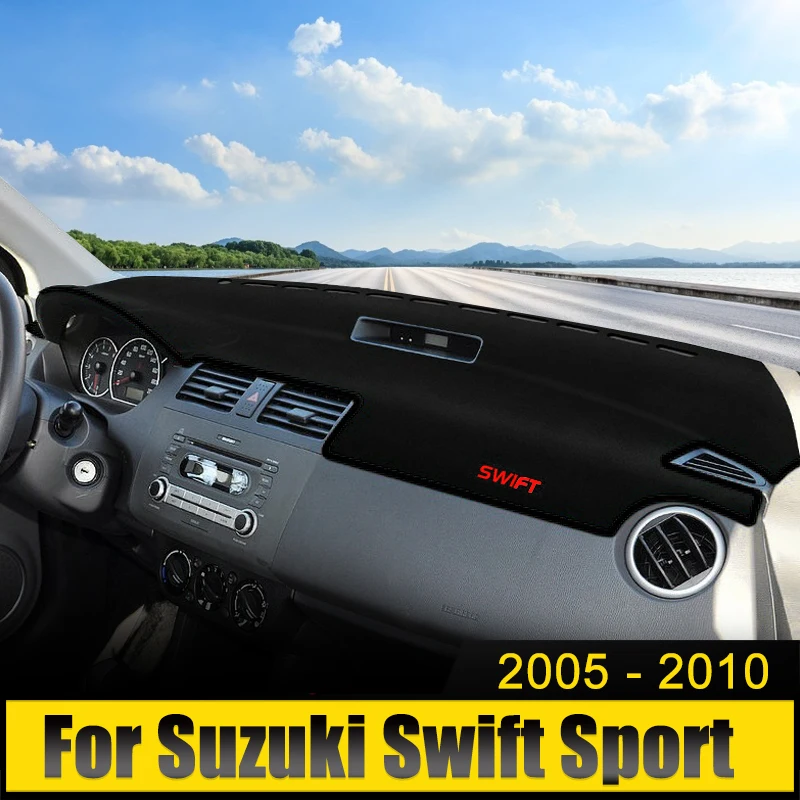 

For Suzuki Swift Sport 2005 2006 2007 2008 2009 2010 Car Dashboard Cover Avoid Light Pad Sun Shade Anti-UV Carpets Non-Slip Mats