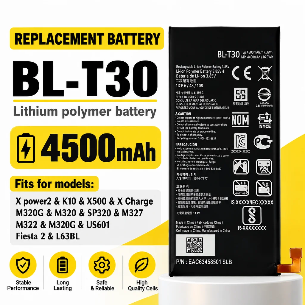 BL-T30 4500mAh Mobile Phone Replacement Battery For LG X Power 2 M320F M322 M320TV Fiesta 2 L63BL Phone Repair Battery