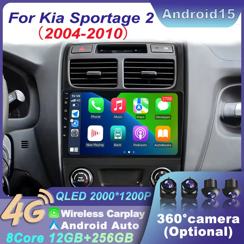 

Android 15 Car Radio For Kia Sportage 2 2004-2010 GPS Video Multimedia DSP BT Player Navi Wireless Carplay Head Unit 360 Camera