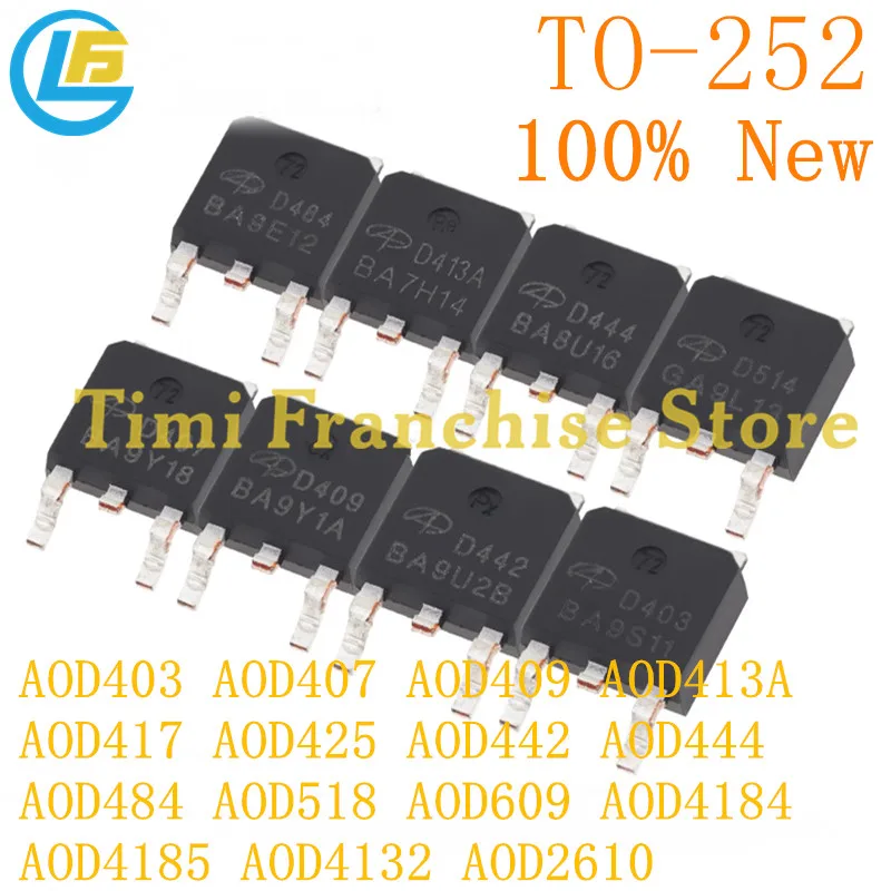 20PCS P-Channel MOS FET AOD403  AOD407 AOD409 AOD413A AOD417 AOD425 AOD442 AOD444/484/518/609/4184/4185 /4132/2610 2610E  TO-252