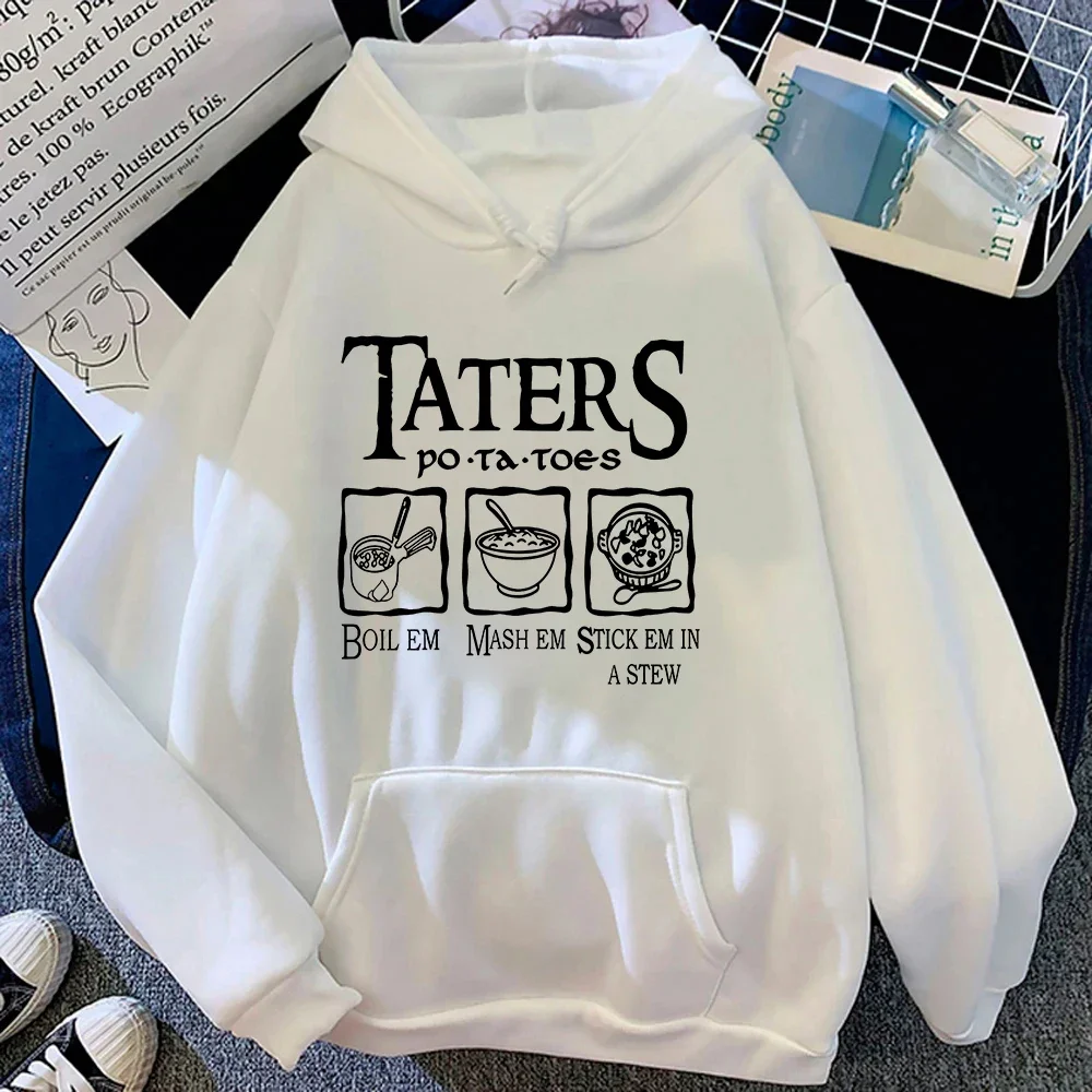 

Taters Potatoes Boil Em Mash Em Stick Em In A Stew Hoodie Women/men Hoodies Harajuku Unisex Fleece Pullover Sweatshirt Vintage