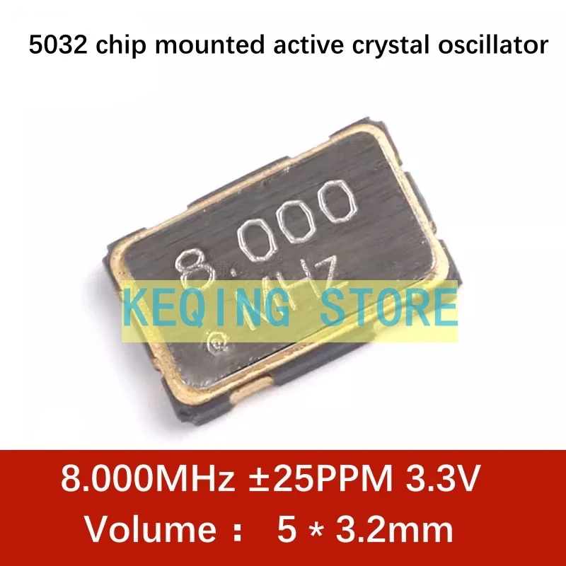 50PCS Chip active crystal 5032 8.000MHz ±25PPM 3.3V 5.0*3.2mm 4-pin resonator