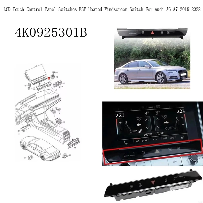 Super Sale 4K0925301B Car Quick Response LCD Touch Control Panel Switches ESP Heated Windscreen Switch for Audi A6 A7 2019-2022