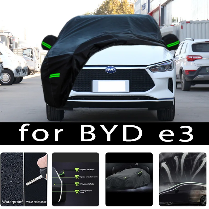 

For BYD E3 Outdoor Protection Full Car Covers Snow Cover Sunshade Waterproof Dustproof Exterior Car accessories