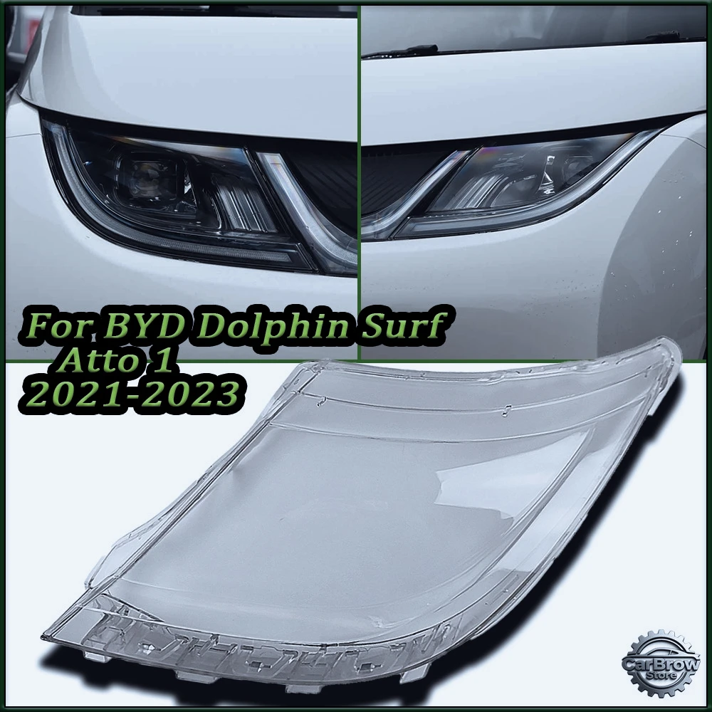 For BYD Dolphin 2021 2022 2023 2024 Headlamp Lamp Cover Headlight Shell Transparent Lens Plexiglass Replace The Lampshade