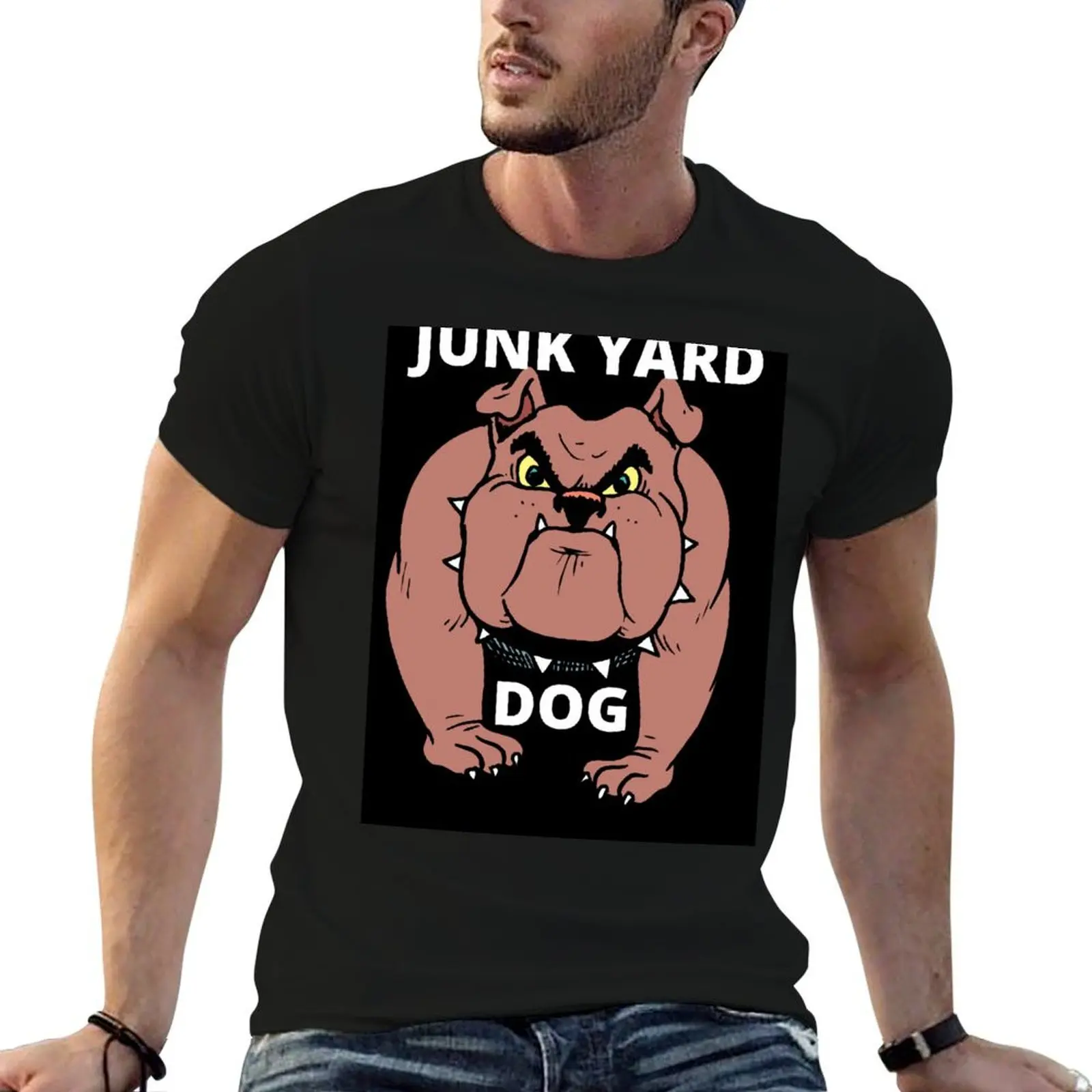 

Junk Yard Dog T-Shirt man t shirt summer men t shirt cotton 100% T-Shirt
