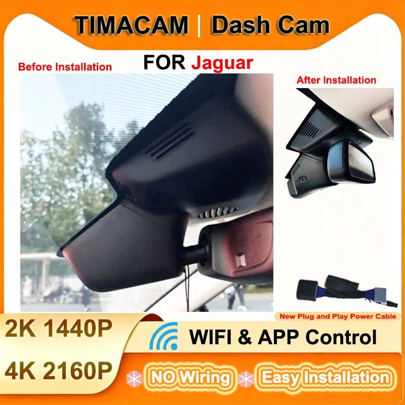 TIMACAM for Jaguar XE XEL XF XFL X260 F-Pace SVR F-Type 2015-2021 Dash Cam Car DVR 2K 4K 2160P Wifi Plug and Play Video Recorder