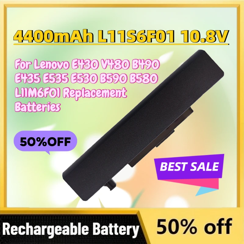 Upgrade 4400mAh L11S6F01 10.8V Laptop Battery for Lenovo E430 V480 B490 E435 E535 E530 B590 B580 L11M6F01 Replacement Batteries