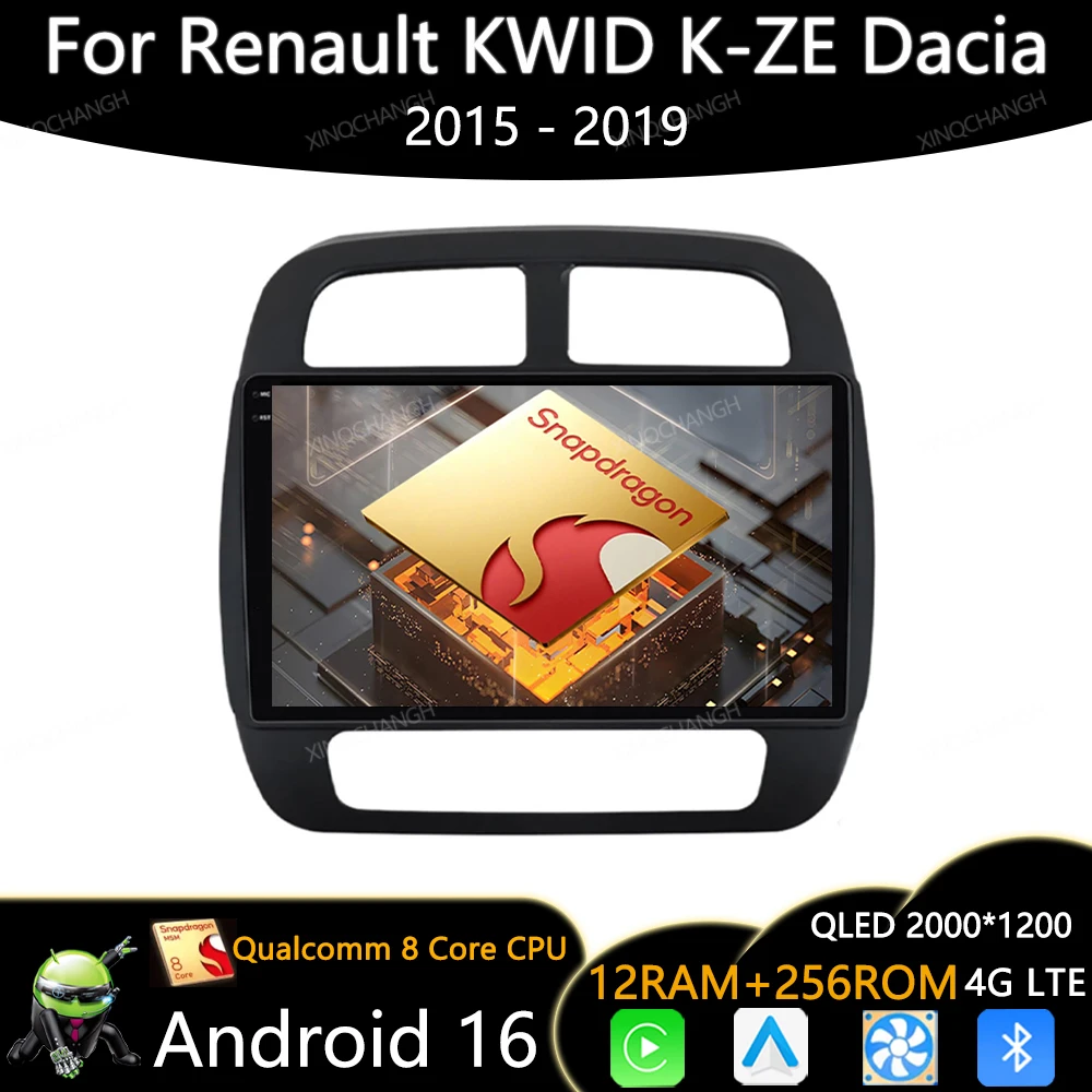 Android 16 Car Radio For Renault KWID K-ZE Dacia Spring 2015 - 2018 2019 Multimedia Stereo Video Player Qualcomm 4G WIFI 2DIN BT