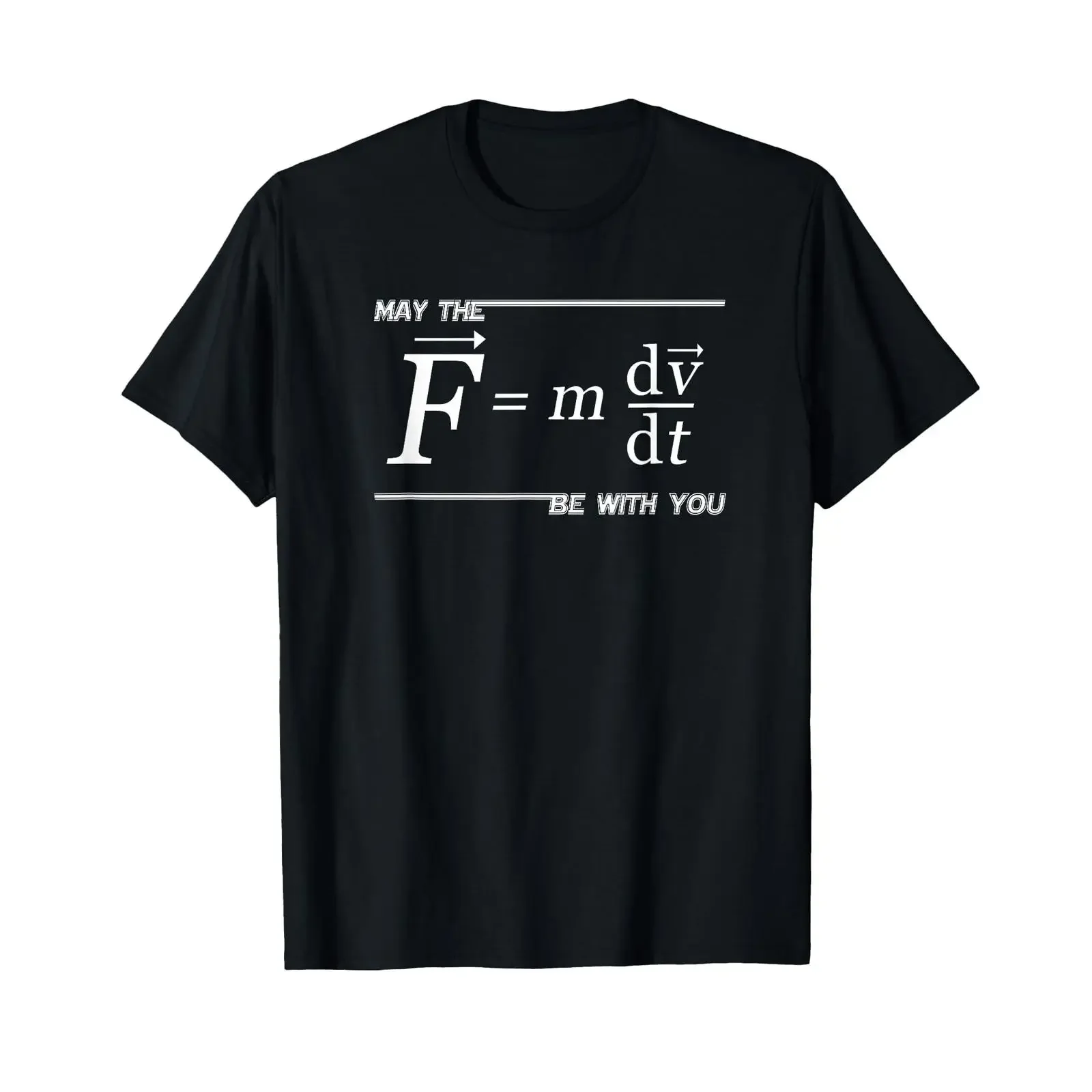 May The F m dv dt Be with You Funny Physics Science T Shirt vintage Washed Casual streetwear designer clothes fashion Stretched