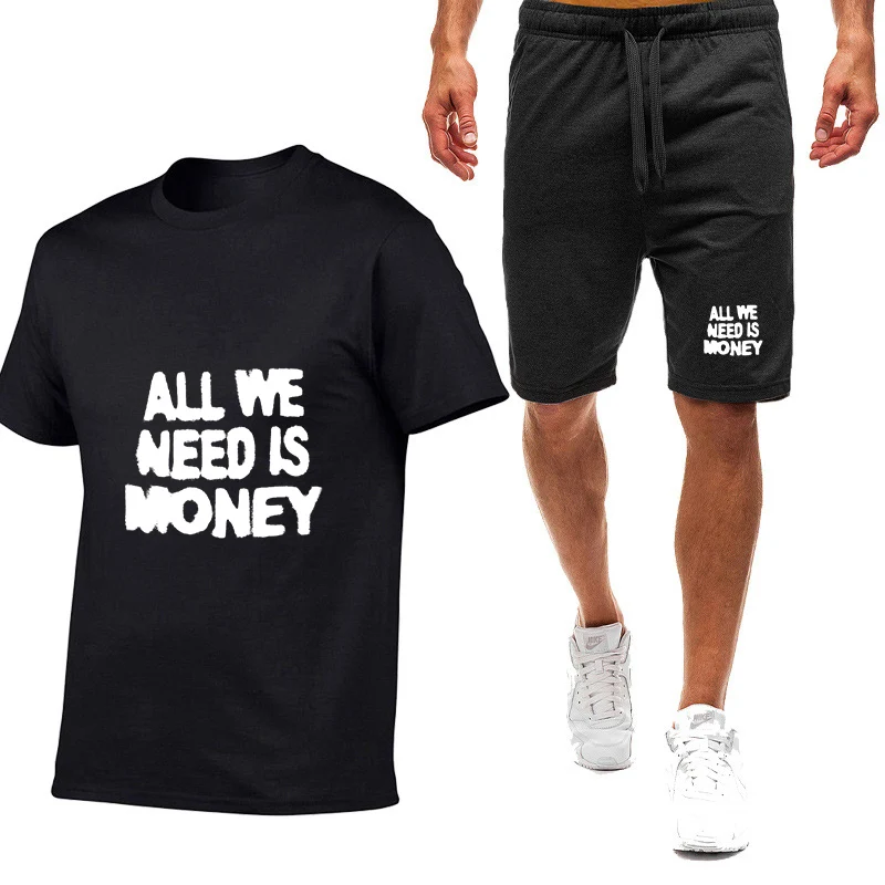 

2026 Streetwear All We Need Is Money Graphic New Men's Summer Hot Sale Nine Color Short-sleeved Set Simple T-shirt + Shorts Suit