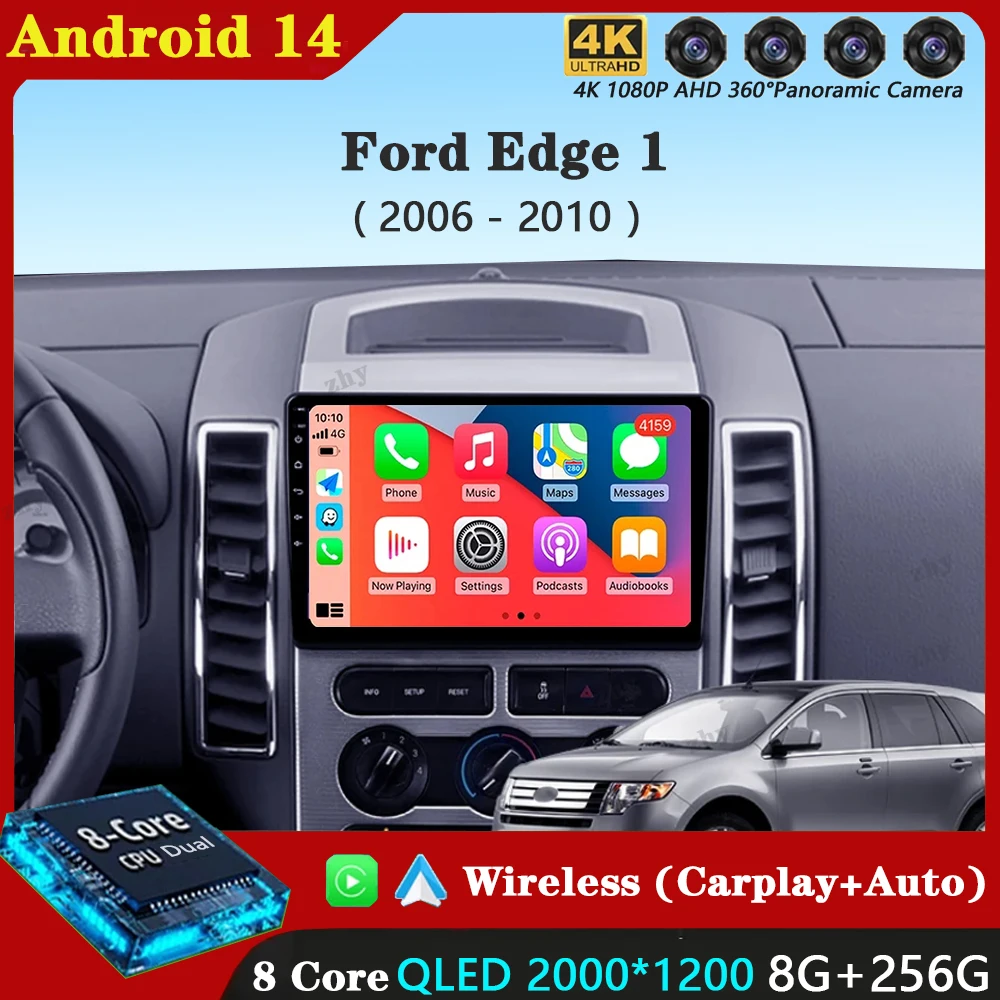 Android 14 Carplay Auto For Ford Edge 1 U387 2006 - 2010 Car Radio Multimedia Video Player Navigation GPS  No 2Din 2 Din DVD DSP