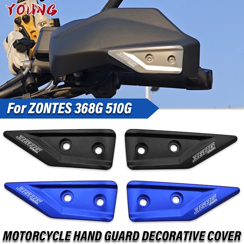 

For Zontes 368g 368 G ZT368G 501g Motorcycle Accessories Windshield Handlebar Decorative Guard Cover Piece