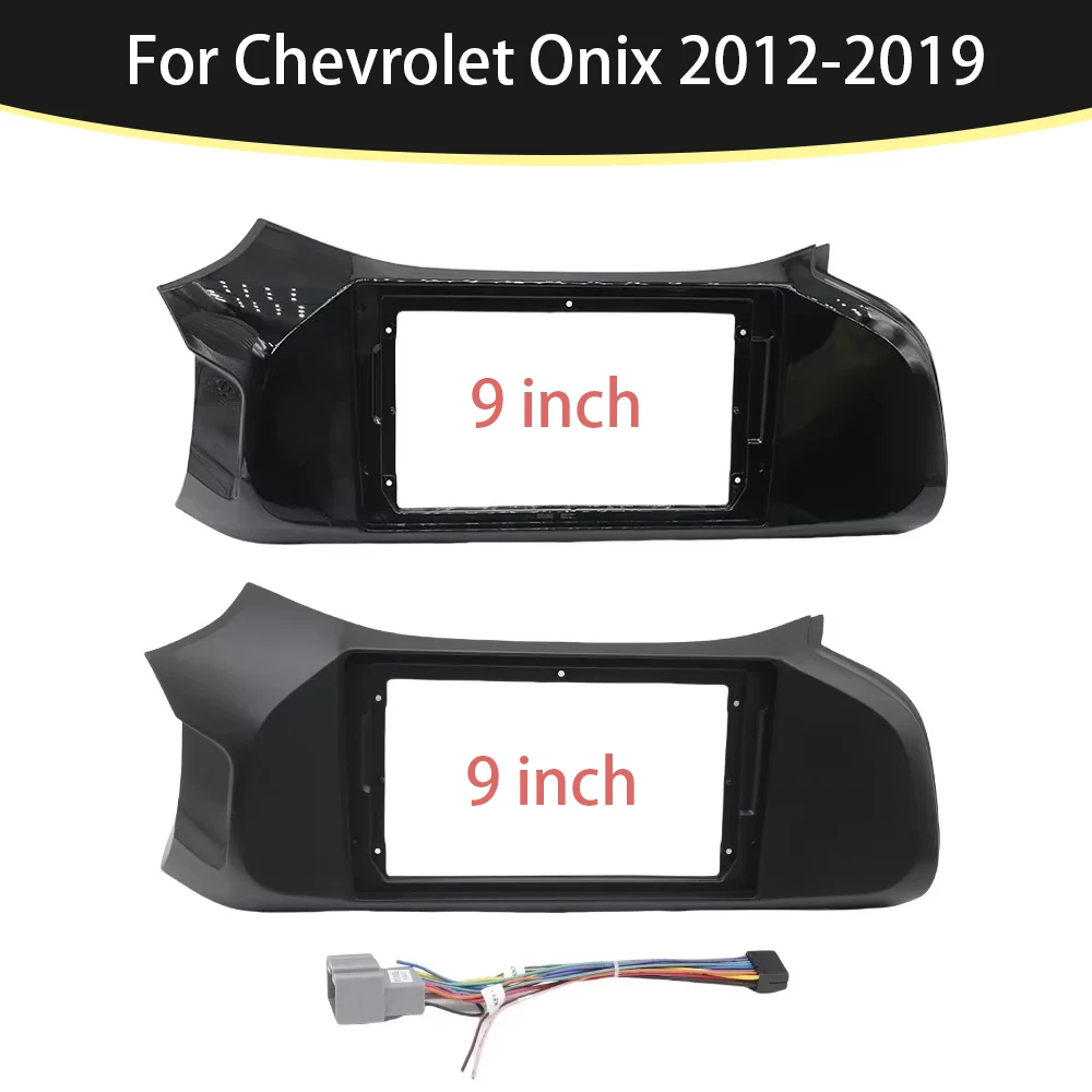 

Car Radio 2Din Fascia Panel Frame for Chevrolet Onix 2012-2019 Installation 9" DVD Big Screen Plastic Dash Mount Kit