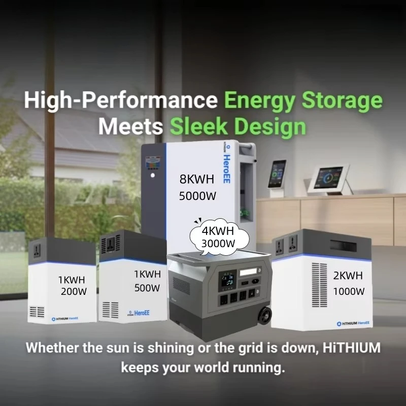 New Hithium Power Station All in One 1KWh 200W 500W 2KWh 1000W 4KWh 3000W 8KWh 5000W 11,000 +Cycles Cell Solar System Battery