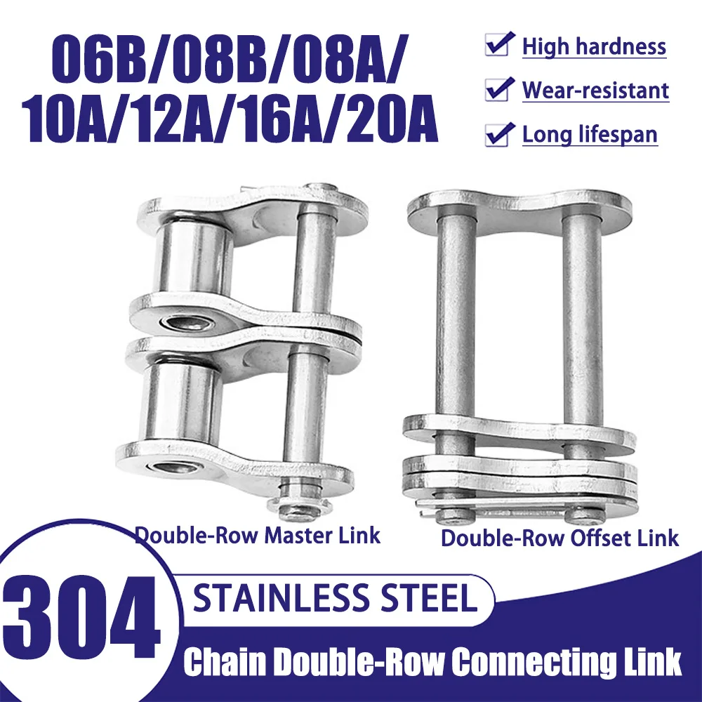 1Pc 304 Stainless Steel Double-Row Master Link & Offset Link for 06B 08B 10A 12A 16A 20A Roller Chain