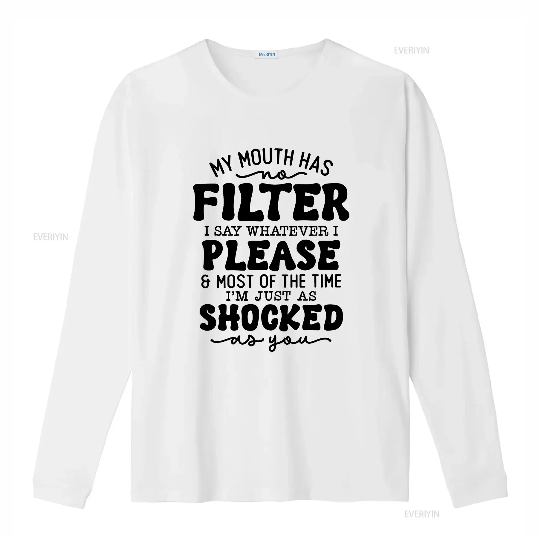 My Mouth Has No Filter Funny T Shirt Bold Honest Novelty Sarcastic Humor long or short sleeves vintage Washed streetwear